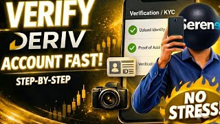 How to create and verify your Deriv account the same day (Very easy)