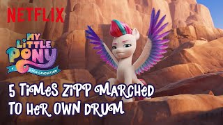 Five Times Zipp Marched to Her Own Drum | My Little Pony: A New Generation | Netflix After School