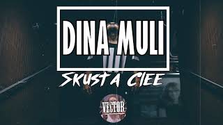 Dina Muli -  Skusta Clee Official music