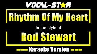 Download Lagu Rod Stewart - Rhythm Of My Heart | With Lyrics HD Vocal-Star Karaoke MP3 Download Lagu Rod Stewart - Rhythm Of My Heart | With Lyrics HD Vocal-Star Karaoke MP3