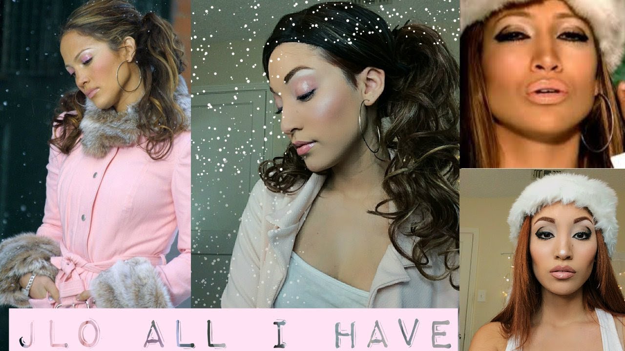 Jennifer Lopez All I Have Makeup Tutorial YouTube