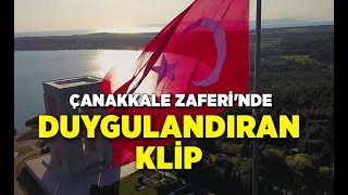 Çanakkale Zaferinde Duygulandıran Klip