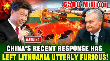 TERRIBLE! Lithuania Made a Concession to China, but China’s Response Has Left Lithuania Furious!