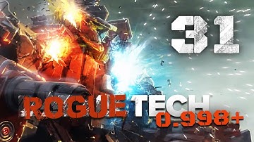 More Arrow IV? :D  - Roguetech 0998+ / Battletech Flashpoint DLC Career Mode Playthrough #31