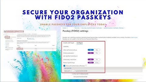 Enable Passkeys (FIDO2) for Your Organization Say Goodbye to Passwords!