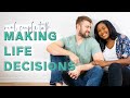 Making Tough Decisions About Our Future | Real Couple Talk
