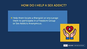 How do I help a sex addict?
