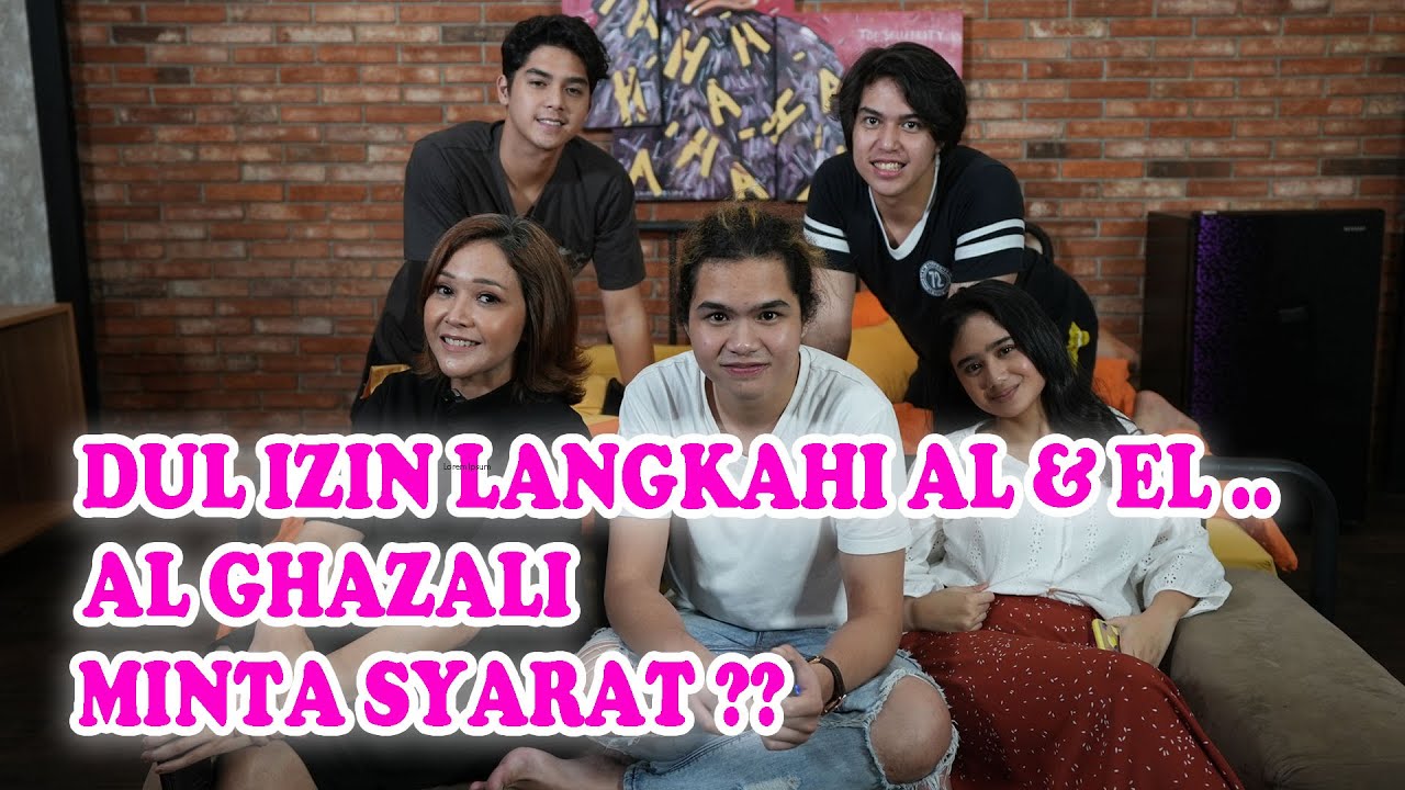 DI DEPAN BUNDA MAIA.. DUL DAN TISSA IZIN LANGKAHI AL DAN EL, APA SYARAT PELANGKAHNYA??