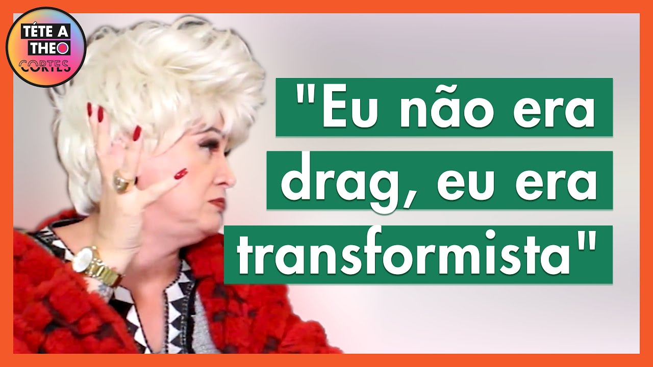 A diferença entre Drag e Trans com Nany People YouTube A diferença entre Drag e Trans com Nany People YouTube