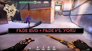 Fade BUG and Fade vs. Yoru abilities | Valorant