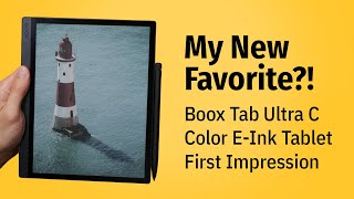 Onyx Boox Tab Ultra C – My new favorite?! First Impressions