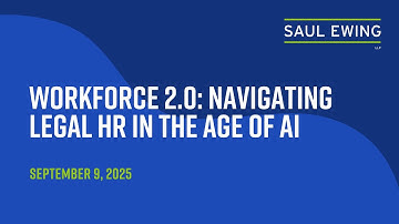 Workforce 2.0: Navigating Legal HR in the Age of AI