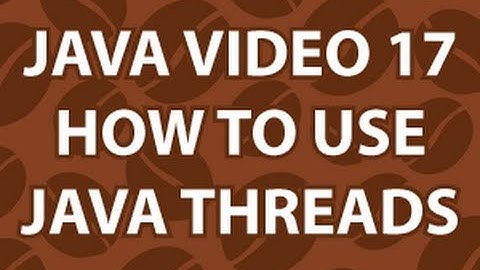 Java Video Tutorial 17
