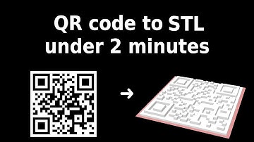 QR code to STL for 3D printing under 2 minutes [EASY]