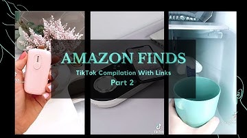 AMAZON FINDS TIKTOK COMPILATION WITH LINKS PART 2