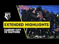 CARDIFF CITY 1-2 WATFORD | EXTENDED HIGHLIGHTS | LATE, LATE WINNER!