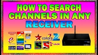 How to install  or search channels in every tv receiver