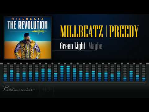 Millbeatz, Preedy - Green Light/Mayb
