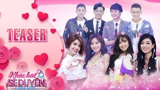 Khúc hát se duyên |Teaser:Ngất ngây trước ngoại hình xinh đẹp, tính cách hài hước của các thí sinh