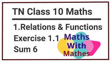 TN Samacheer 10th Maths New Syllabus Unit-1 Relations And Functions Exercise 1.1 Sum 6
