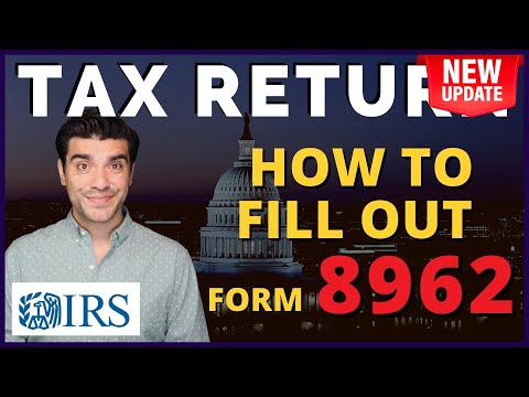 How to fill out the Form 8962 updated - YouTube