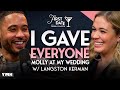 I Gave Everyone Molly At My Wedding w/ Langston Kerman | First Date with Lauren Compton