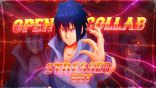 Gusts Open Collab - Stressed Out Editamv Special Closed