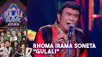 Rhoma Irama & Soneta - Gulali | ROAD TO KILAU RAYA FAREL KANGEN RAJA