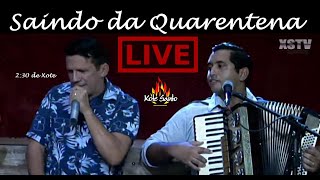 LIVE SAINDO DA QUARENTENA (XOTE SANTO)