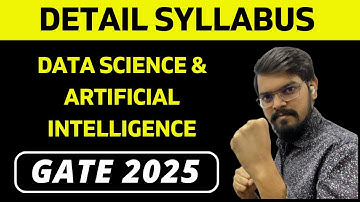 Engineering Mathematics | Detail Syllabus | DATA SCIENCE & ARTIFICIAL INTELLIGENCE | DA | GATE 2025