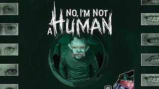 【ホラー】１ルートだけ、探る【No, I'm not a Human #2】