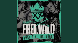Mehr als eine Sünde - Frei.Wild