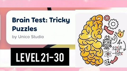 #Tricky #puzzle #BrainTest #Level21 22 23 24 25 26 27 28 29 30 #walkthrough