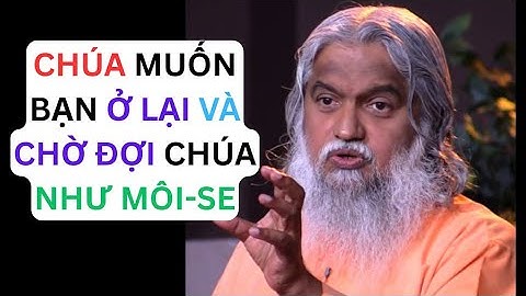 CHÚA LUÔN MONG ĐỢI BẠN SẼ Ở LẠI VỚI NGÀI  //  SADHU SUNDAR SELVARAJ