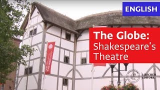 English  The globe: Shakespeare's Theatre (B1B2)