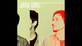 Miniatura de vídeo de "Jarrod Gorbel - Miserable Without You (feat. Nicole Atkins)"