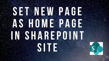 Set any SharePoint Page as HomePage in SharePoint