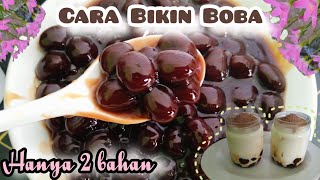 Tidak perlu beli diluar lagi bikin sendiri dirumah saja‼️ Resep Boba Hanya 2 Bahan #resepboba