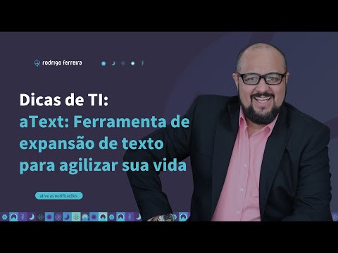 Dica de TI: aText para expansão de texto