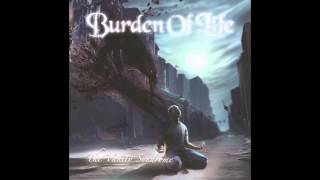 Burden of Life - Delusive Egomania