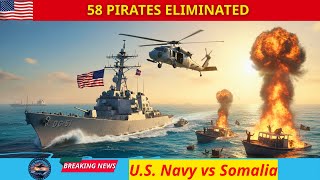 U.S. Navy Eliminates 58 Somali Pirates in Indian Ocean — Then THIS Happened…