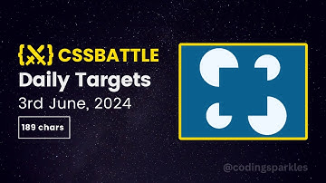 CSS Battle Daily Targets | 3rd June, 2024 | Solution