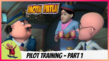 Motu Patlu | मोटू पतलू | Episode 2 Part-1 | Pilot Training