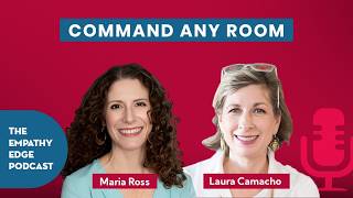 How Great Leaders Build Confidence, Clarity, and Influence | Laura Camacho