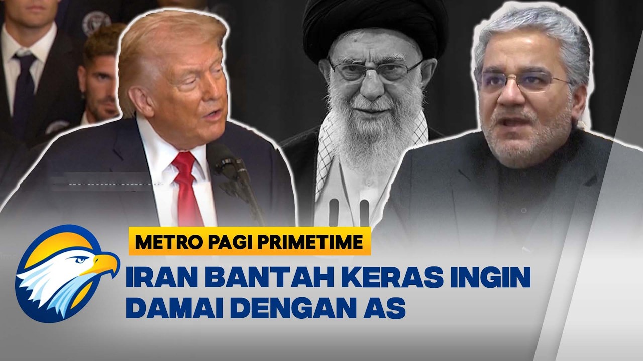 Respons Iran Terhadap Klaim Trump Soal Keinginan Berdamai - [Metro Pagi Primetime]