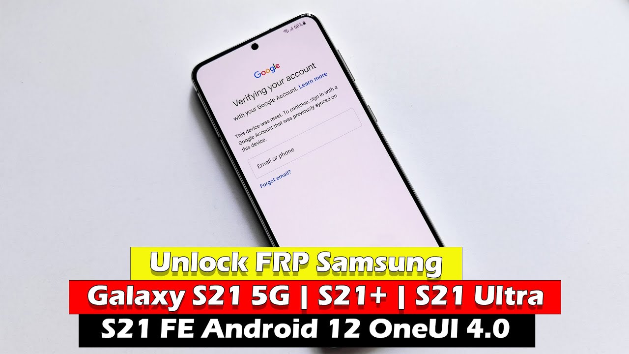 unlock-frp-samsung-galaxy-s21-5g-s21-s21-ultra-s21-fe-android-12