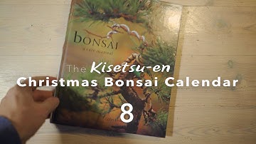 The Bonsai care manual by Colin Lewis. Bonsai calendar December 8.