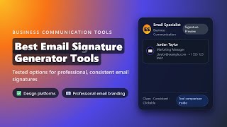 Best Email Signature Generator Tools 2025 (Tested)