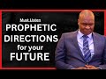 Stern Prophetic Instructions For Your Future On What You Must Do | Apostle Joshua Selman