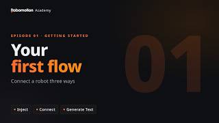Running Your First Flow in Robomotion